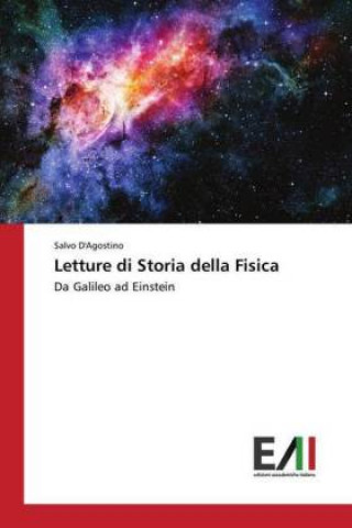 Book Letture di Storia della Fisica Salvo D'Agostino