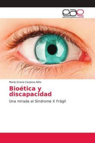 Buch Bioetica y discapacidad María Gracia Carpena Ni?o