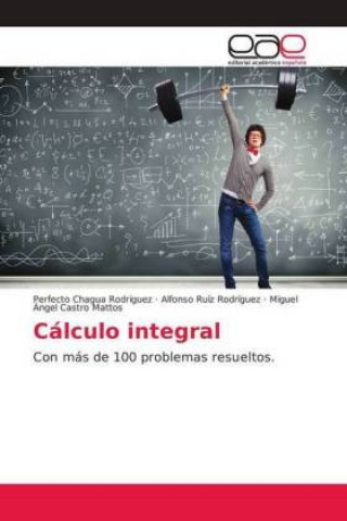Knjiga Calculo integral Perfecto Chagua Rodríguez
