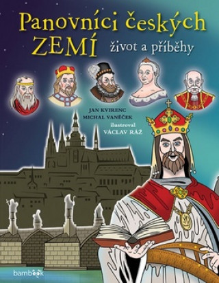 Carte Panovníci českých zemí Život a příběhy Jan Kvirenc