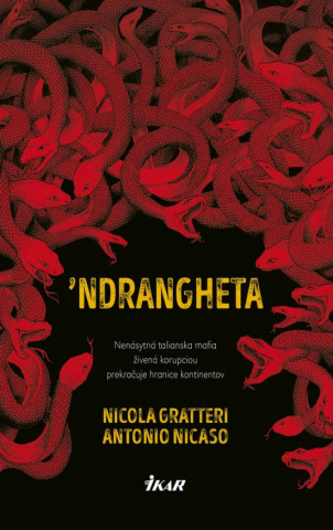Kniha 'Ndrangheta Nicola Gratteri