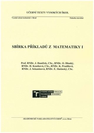 Książka Sbírka příkladů z matematiky 1., 7. vydání Josef Daněček