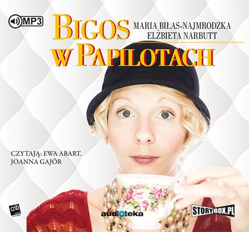 Аудио Bigos w papilotach Biłas-Najmrodzka Maria