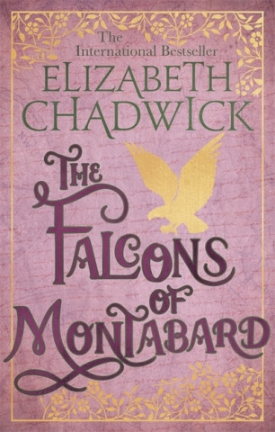 Książka Falcons Of Montabard Elizabeth Chadwick