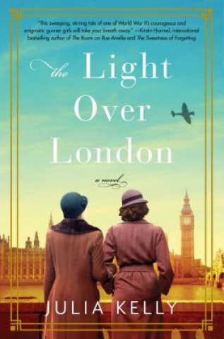 Kniha Light Over London Julia Kelly