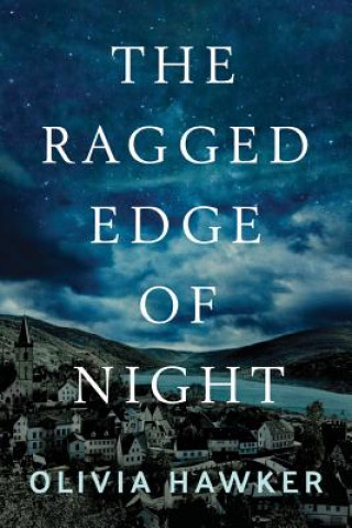 Carte Ragged Edge of Night Olivia Hawker