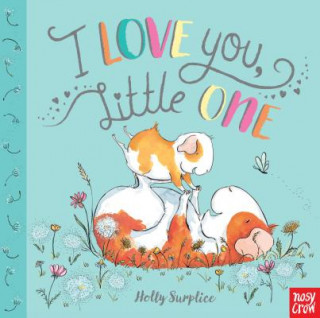 Könyv I Love You, Little One Holly Surplice