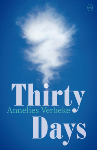 Kniha Thirty Days Annelies Verbeke