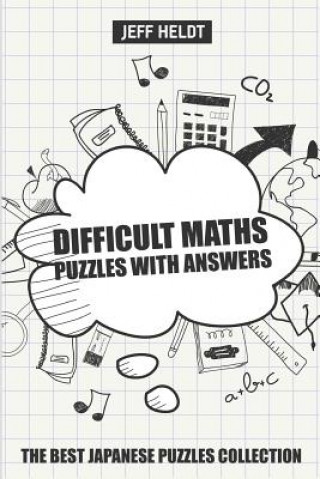 Carte Difficult Maths Puzzles With Answers Jeff Heldt