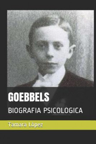 Knjiga Goebbels: Biografia Psicologica L