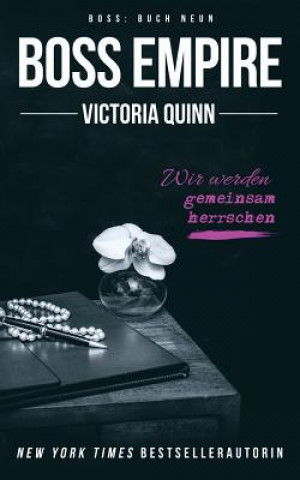 Kniha Boss Empire: (German) Victoria Quinn