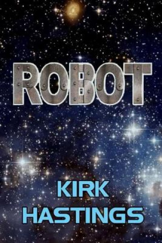 Livro Robot Kirk Hastings