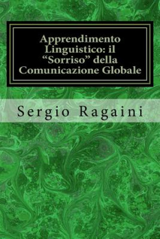 Książka Apprendimento Linguistico: il "Sorriso" della Comunicazione Globale Sergio Ragaini