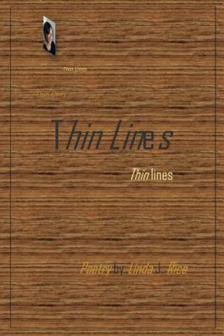 Knjiga Thin Lines Linda J Rice