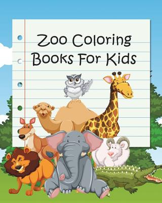 Carte Zoo Coloring Books For Kids: Coloring Books for Kids & Toddlers (Jumbo Coloring Book) Sweetie DeRosa