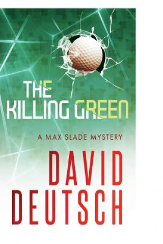 Boek The Killing Green David Deutsch