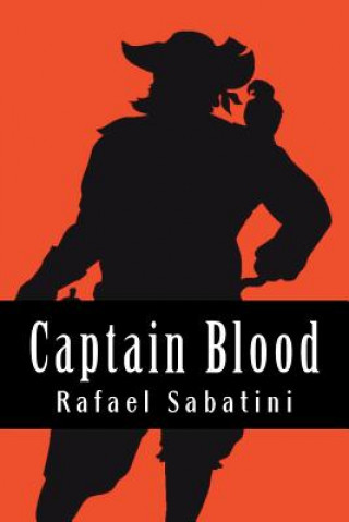 Książka Captain Blood Rafael Sabatini