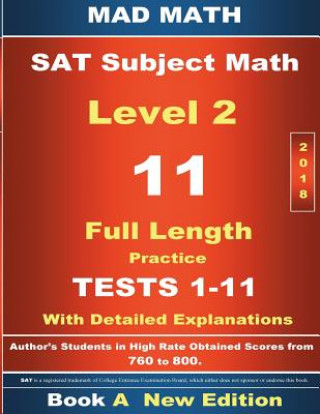 Carte 2018 SAT Subject Math Level 2 Book A Tests 1-11 John Su