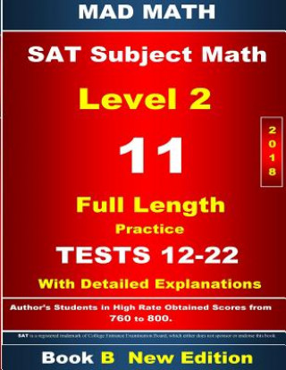 Buch 2018 SAT Subject Math Level 2 Book B Tests 12-22 John Su