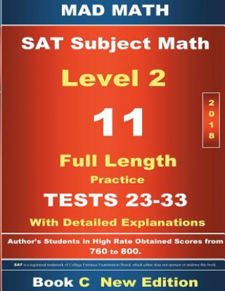 Könyv 2018 SAT Subject Math Level 2 Book C Tests 23-33 John Su