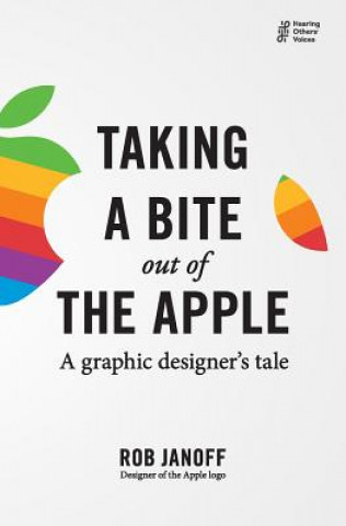 Книга Taking a Bite out of the Apple Rob Janoff