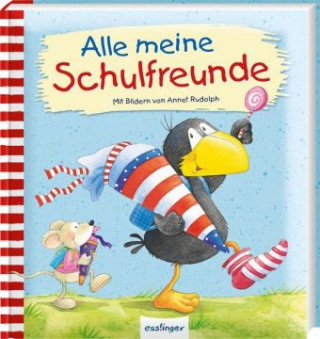 Könyv Der kleine Rabe Socke - Alle meine Schulfreunde Annet Rudolph