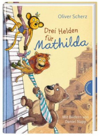 Kniha Drei Helden fur Mathilda Oliver Scherz