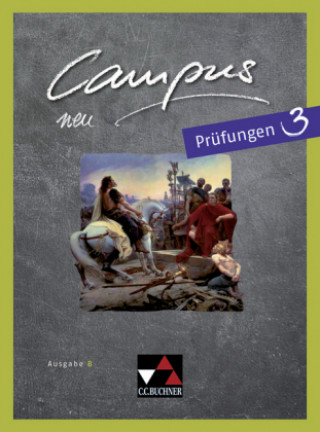 Könyv Campus B Prüfungen 3 - neu Christian Zitzl