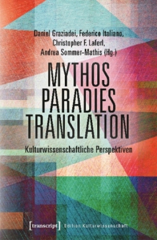 Buch Mythos - Paradies - Translation Daniel Graziadei