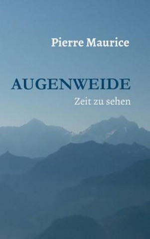 Kniha Augenweide Pierre Maurice