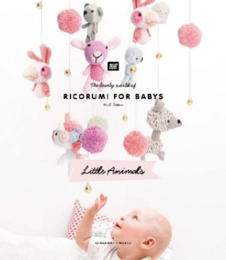 Kniha Ricorumi for Babys, Little Animals Rico Design GmbH & Co. KG