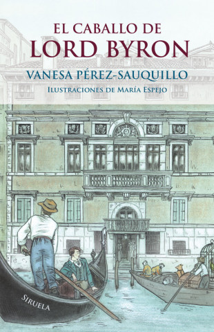 Libro EL CABALLO DE LORD BYRON VANESA PEREZ-SAUQUILLO