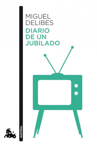 Kniha Diario de un jubilado Miguel Delibes
