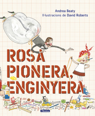 Knjiga ROSA PIONERA, ENGINYERA ANDREA BEATY
