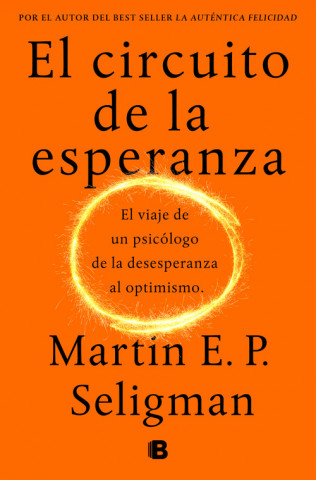 Buch EL CIRCUITO DE LA ESPERANZA MARTIN E. P. SELIGMAN