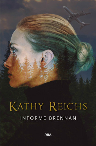 Carte INFORME BRENNAN Kathy Reichs