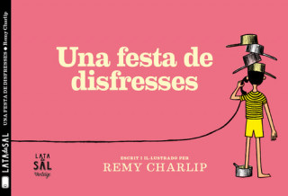 Книга FESTA DE DISFRESSES, UNA REMY CHARLIP