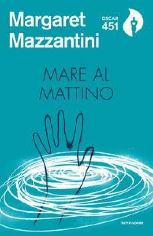 Kniha Mare al mattino Margaret Mazzantini