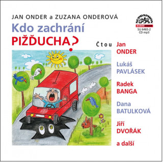 Audio Kdo zachrání Pižďucha? - CD Jan Onder