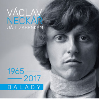 Аудио Já ti zabrnkám Václav Neckář