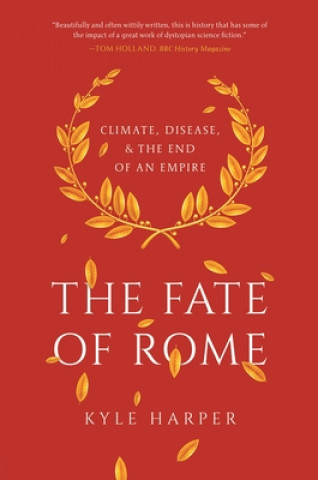 Книга Fate of Rome Kyle Harper