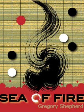 Kniha Sea of Fire Gregory Shepherd