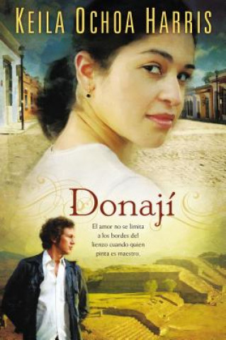 Knjiga Donají Keila Ochoa Harris
