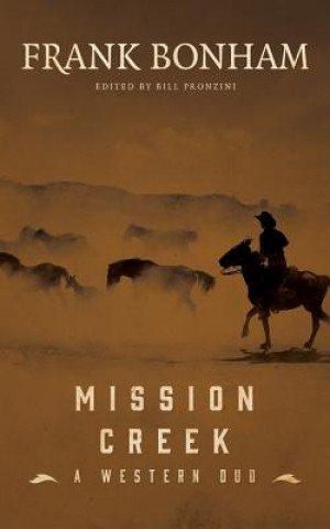 Kniha Mission Creek Frank Bonham