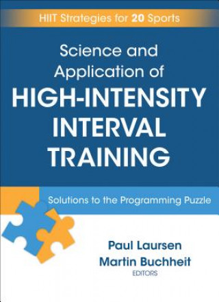Kniha Science and Application of High Intensity Interval Training Paul Laursen