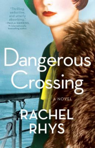 Buch Dangerous Crossing Rachel Rhys