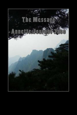 Knjiga The Message Annette Journet Jaco