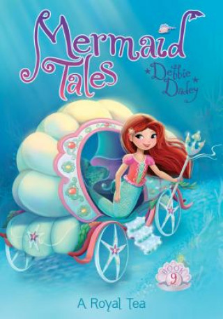 Knjiga A Royal Tea: Book 9 Debbie Dadey