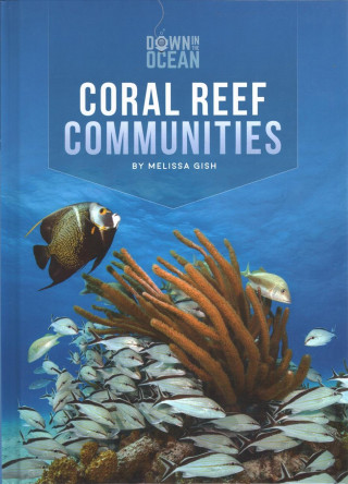 Książka Coral Reef Communities Melissa Gish