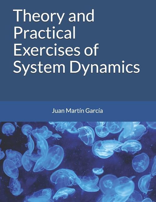 Carte Theory and Practical Exercises of System Dynamics John Sterman